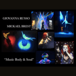 Giovanna Russo & Mickael Brest Music Body & Soul